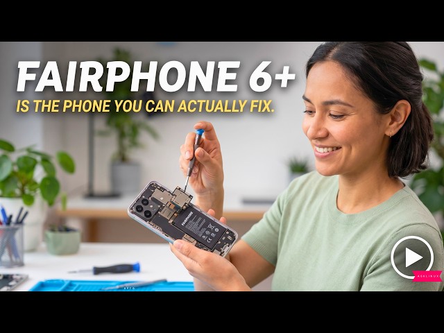 Fairphone 6+ Is the Phone You Can Actually Fix