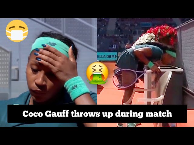 Coco Gauff Sick 🤢 Vomiting and throwing up mid match when playing Cirstea in Madrid Open 2026