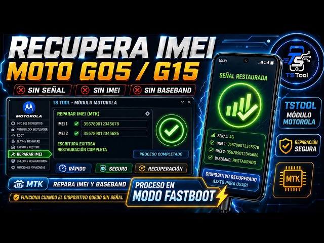 🔥 Recuperar IMEI Moto G05 / G15 SIN SEÑAL | Reparar Baseband MTK en FASTBOOT | TS Tool