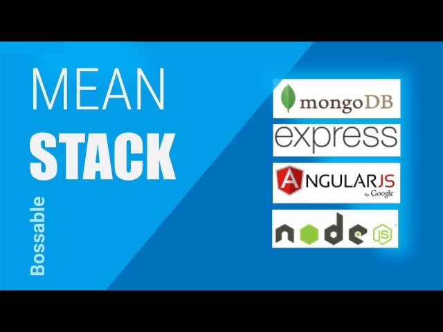 Bossable.com - MEAN Stack Tutorial: Getting started for beginners