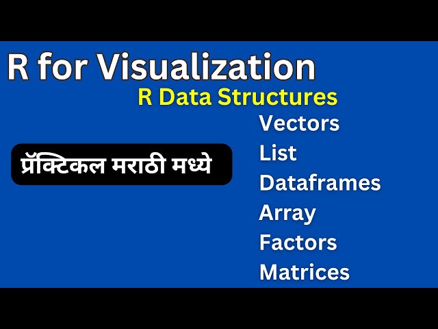 data structures in R | Dataframes | list in R |  R examples