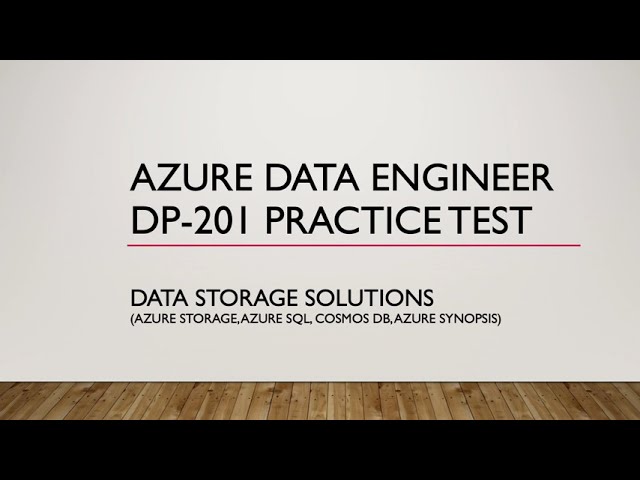 Azure Data Engineer Exam DP 203 | Practice Test 2023