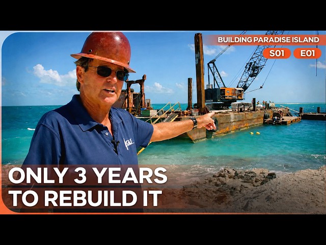 Transforming a Deserted Island Into a Luxury Resort | Building Paradise Island