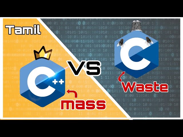 C vs C++: Which is Better? | Tamil