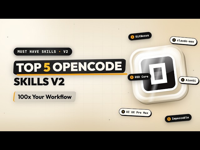 Top 5 OpenCode Skills V2 That Actually 20x Your Workflow (Free)