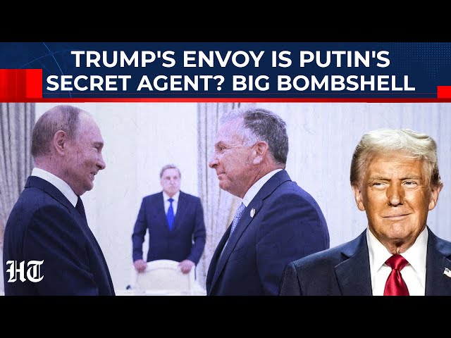 Trump's Envoy Is Actually Putin's Secret Agent? Inside White House, Big Anti-Ukraine Game| Russia