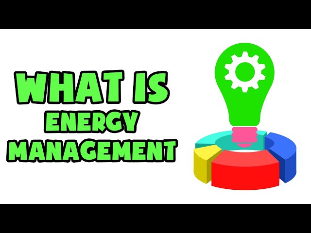 What is Energy Management | Explained in 2 min