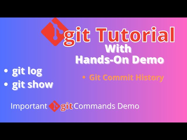 Git Tutorial Part 4: See git commit history