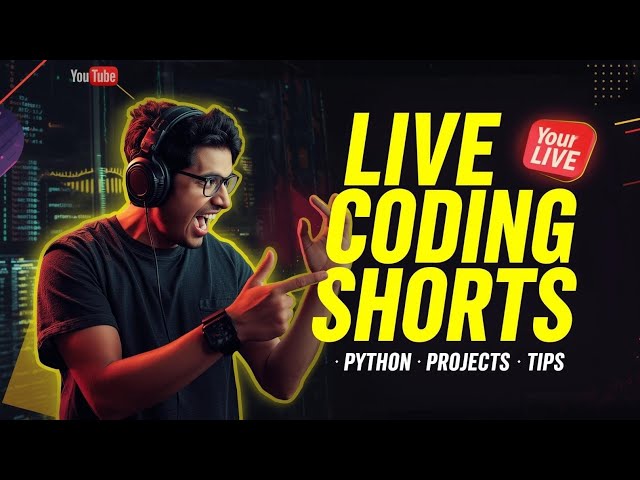 🔥 LIVE Coding Shorts Compilation | Python, Projects & Student Tips