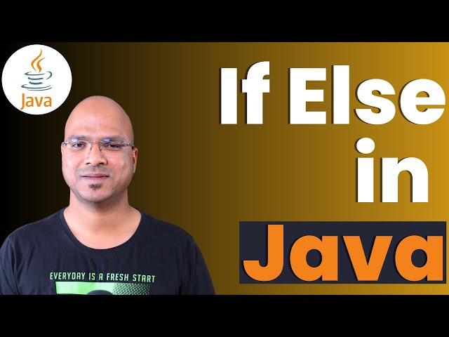 #3.1 Java Tutorial | If Else | Selection Statement