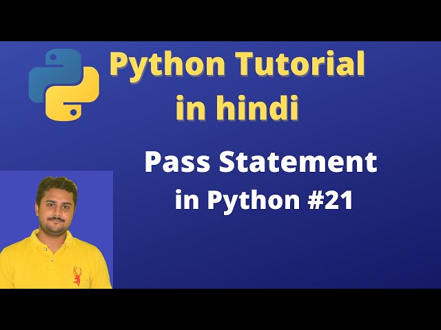 Pass statement in Python | Python tutorial in hindi #21