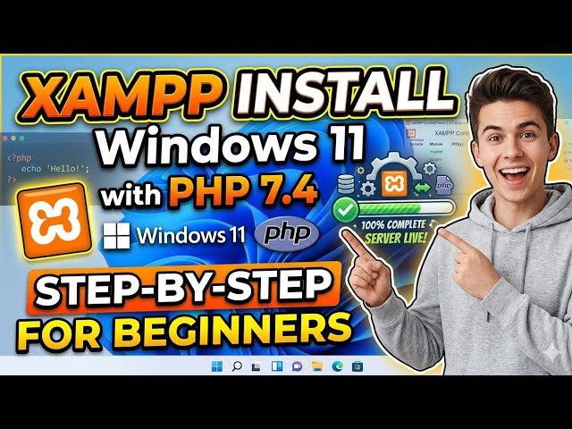 How to Install XAMPP on Windows 11 with PHP 7.4 | Step-by-Step Tutorial for Beginners
