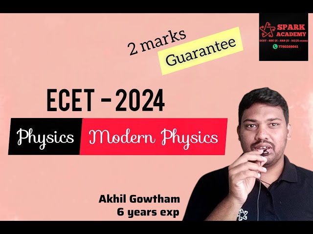 Modern Physics for ECET - 2024 #ecet2024 #ecet #apecet2024 #tsecet2024 #apecet #tsecet #ecetphysics