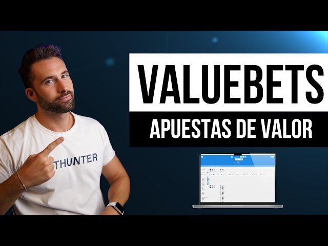 ¿Qué es una VALUEBET? 🏅 (APUESTA DE VALOR) [Truco 2025]
