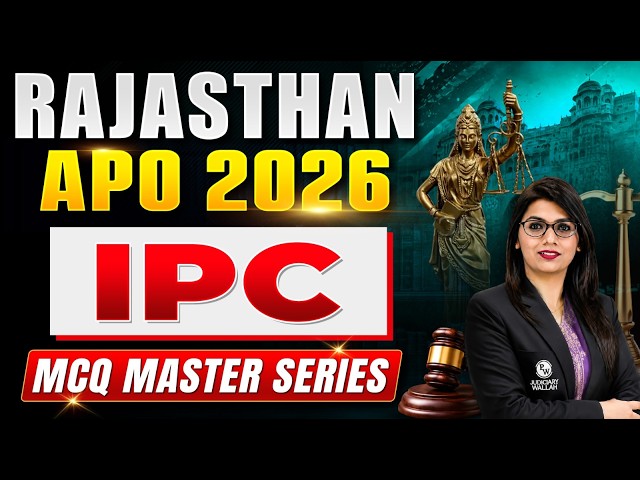IPC Important MCQs | Rajasthan APO Prelims 2026 | Indian Penal Code | Judiciary By PW