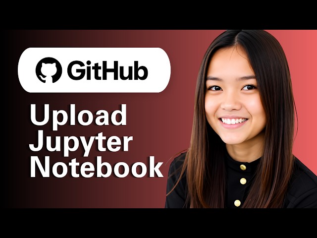 How To Upload A Jupyter Notebook On GitHub?