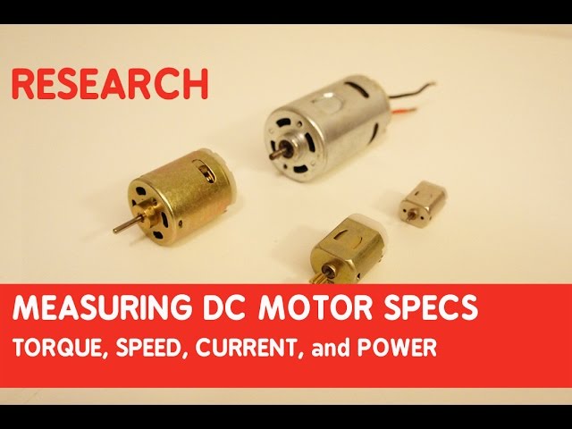 How to measure DC motor specs: torque, speed, current, and power