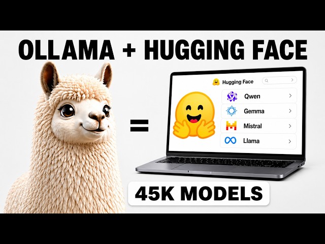 Ollama Can Run 45,000 Hugging Face Models (One Command)