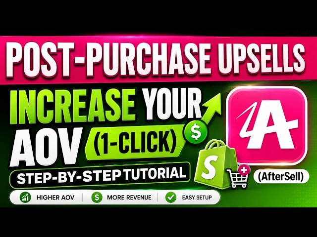 How to Increase Shopify AOV with Post Purchase Upsells (AfterSell)
