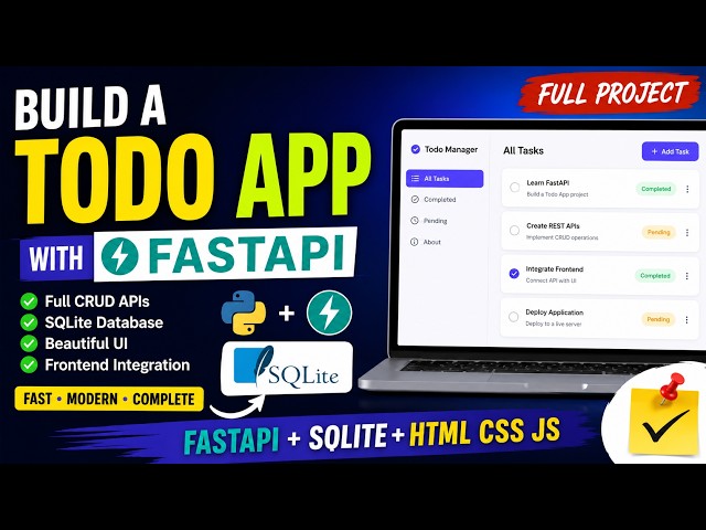 FastAPI Full Course Project 🚀 | Todo App with HTML, CSS, JavaScript & SQLite