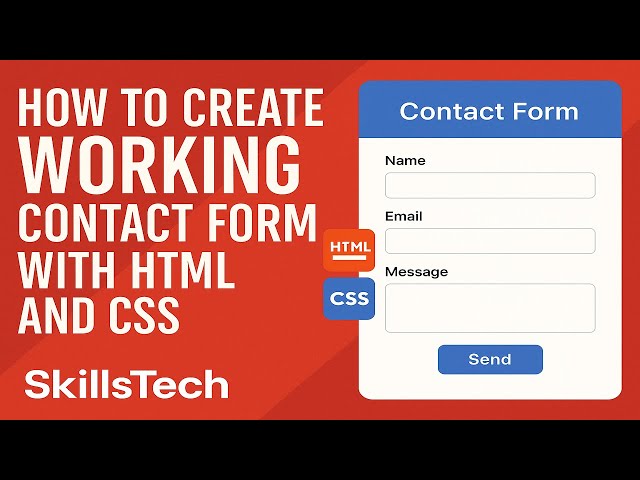 How to Create a Contact Form with Web3Forms | HTML & CSS Tutorial (Responsive Design!) | SkillsTech