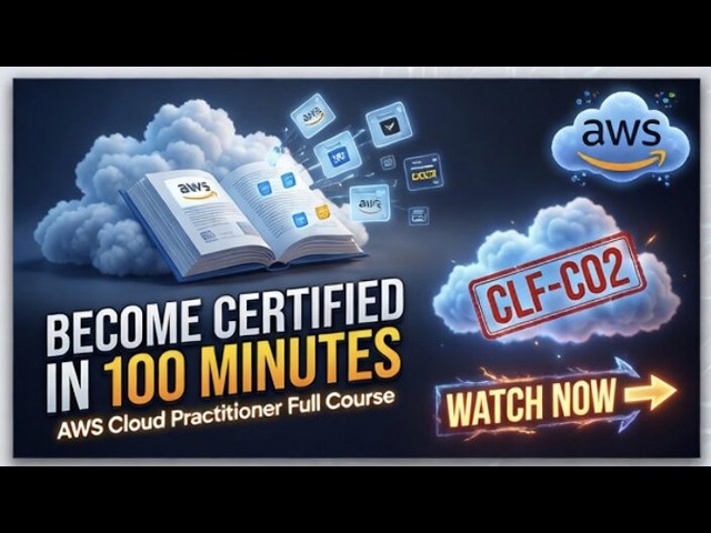 Pass AWS Cloud Practitioner in 100 Minutes (Full Course CLF-C02)