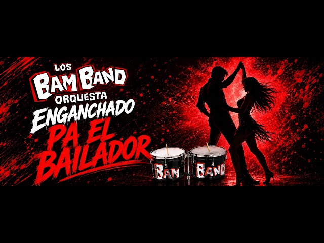 Hooked for the Dancers - Los Bam Band Orquesta