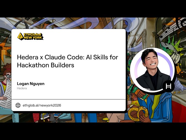Hedera x Claude Code AI Skills for Hackathon Builders I Logan Nguyen