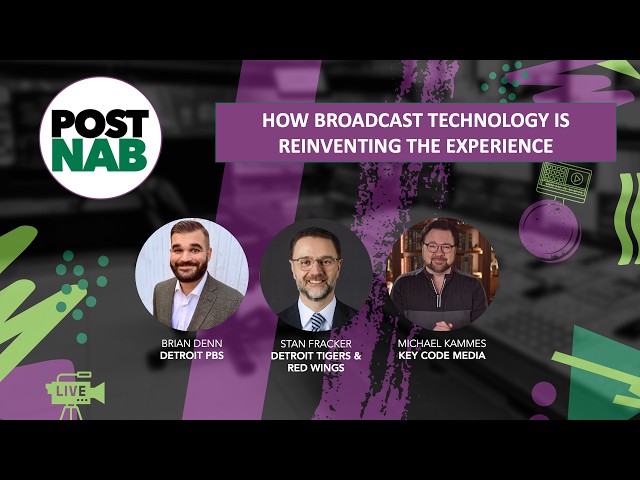How Broadcast Technology is Reinventing the Experience