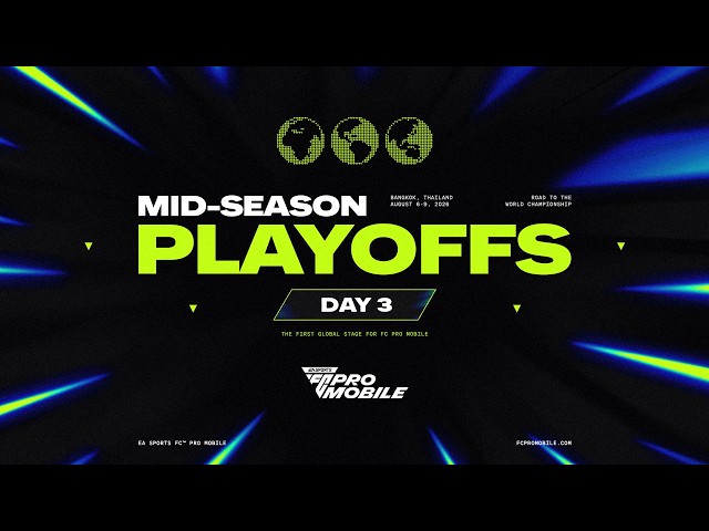 FC Pro Mobile Mid-Season Playoffs: Bangkok | Day 3
