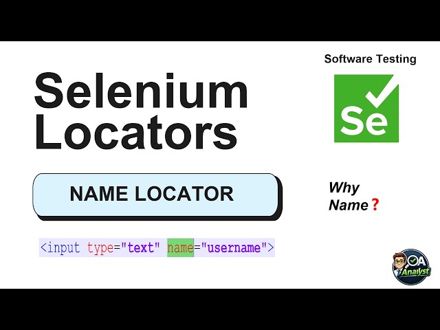 Selenium Name Locator Explained | Software Testing with Real-Time Examples