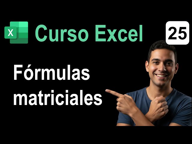25. Excel Course. Array Formulas.