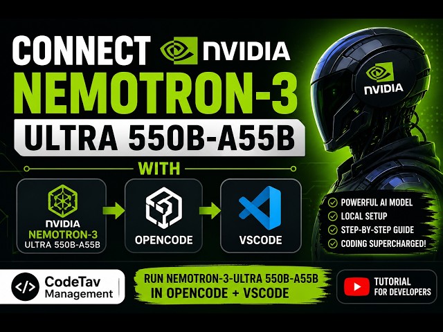 NVIDIA Nemotron-3 Ultra 550B-A55B with OpenCode & VS Code | Complete AI Coding Setup Guide