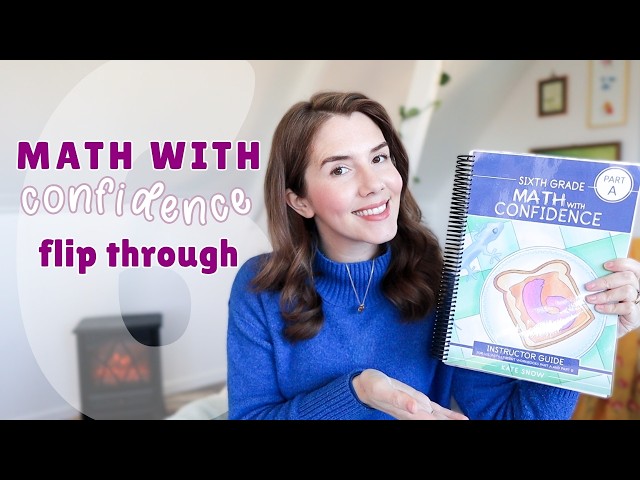 SIXTH GRADE MATH WITH CONFIDENCE Flip Through | Homeschool Elementary Math Curriculum