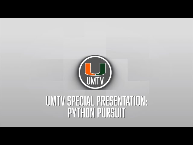 UMTV Special Presentation: Python Pursuit