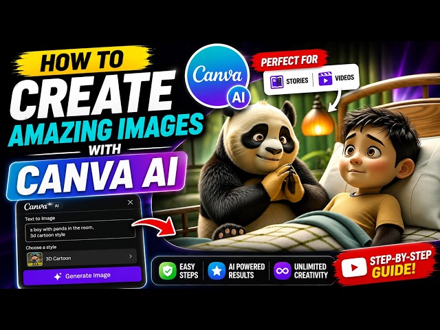 How to Create Amazing Images with Canva AI | Canva AI Image Generator Tutorial