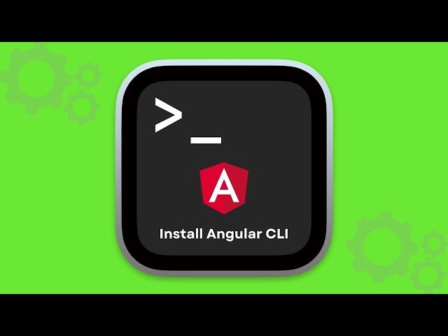 How to install Angular CLI in windows and macOS