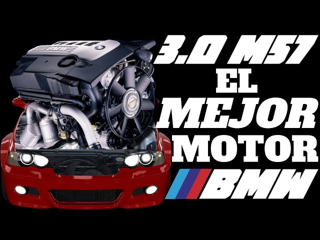 BMW 3.0 M57 THE MOST RELIABLE DIESEL FROM BMW