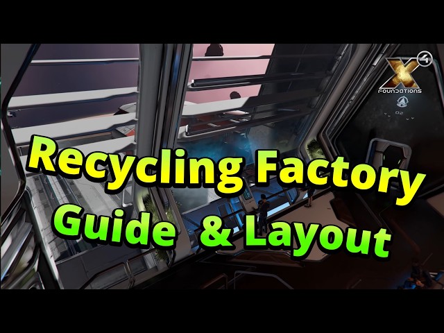 How to build and use Recycling Factories in X4 Foundations the fast, quick and easy way tutorial