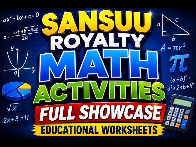 Sansuu Royalty Math Worksheet - Full Showcase of Activities