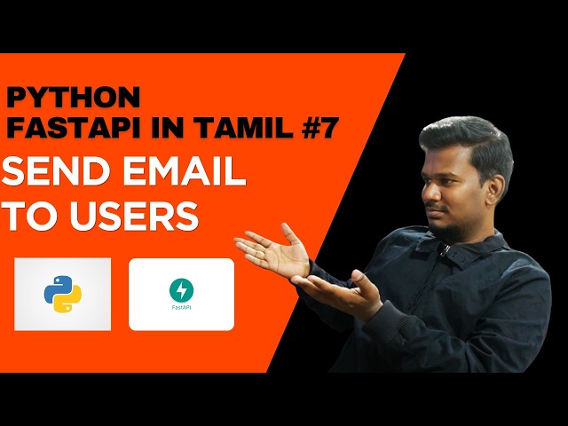 Send email to your users using Python Fastapi in Tamil