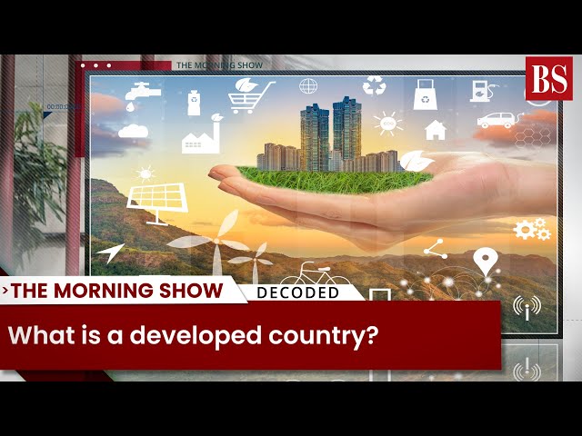 What is a developed country?
