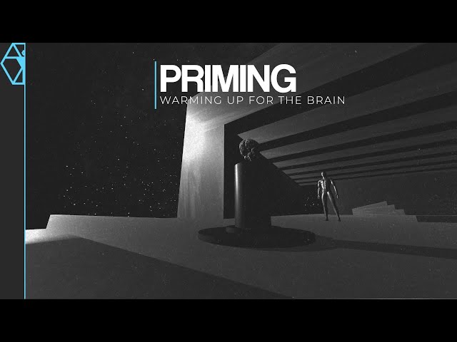 Priming & Cognitive Conditioning: Warming Up for the Brain