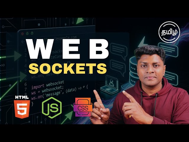 Web Sockets Complete Tutorial for Beginners | Tamil