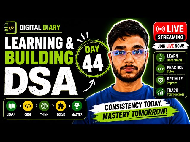 Day 44 DSA Learning | Problem Solving Using Python