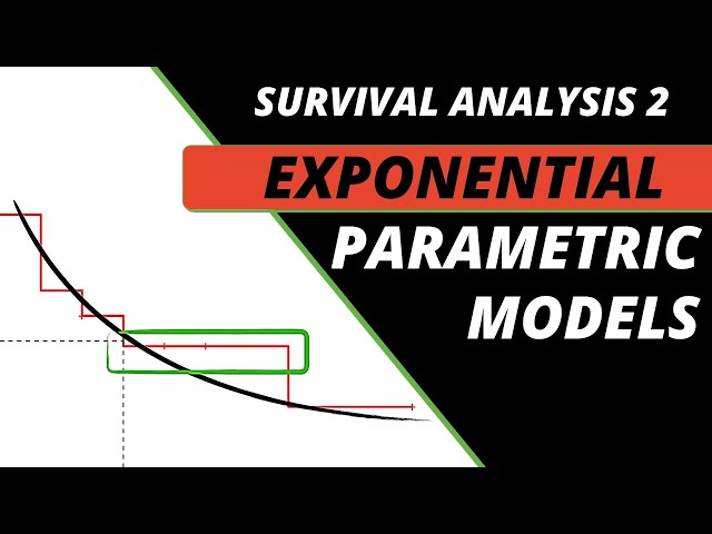 Survival analysis 2: Parametric Exponential Models