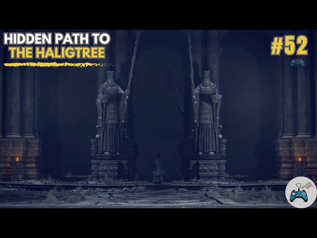 Elden Ring Walkthrough Part 52 - Hidden Path to the Haligtree (Invisible Bridge)