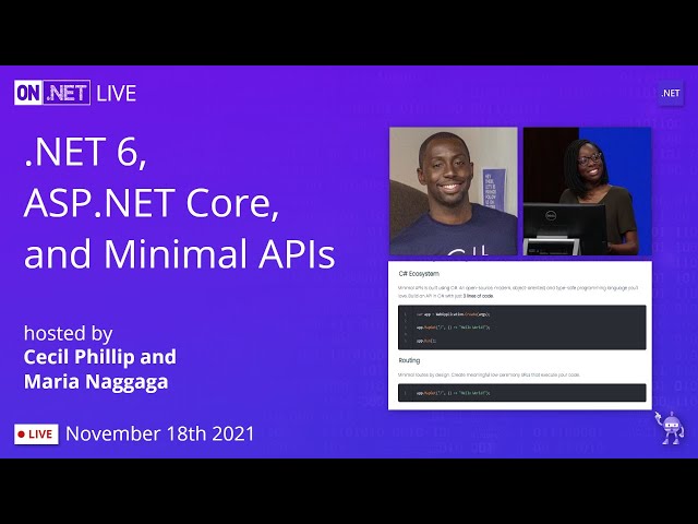 On .NET Live - .NET 6, ASP.NET Core, and Minimal APIs