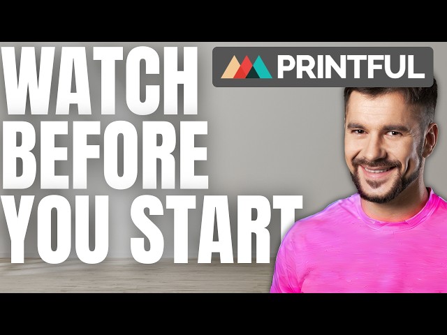How to Use Printful (Beginner/Advanced) & Review