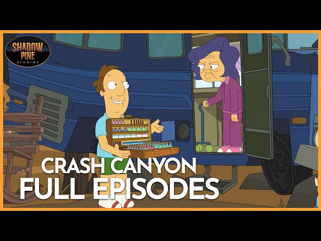 Lipstick, Larceny, and Little Psychos | Crash Canyon | Double Episode | Shadow Pine Studios